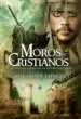 AudioLibro Moros y Cristianos: La Gran Aventura de la España Medieval de Jose Javier Esparza