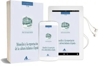 Descargar AudioLibro Mussolini y la Exportacion de la Cultura Italiana a España de Ruben Dominguez Mendez año 2012