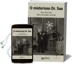 Descargar AudioLibro O Misterioso dr. saa de Xose Diaz Diaz año 2012