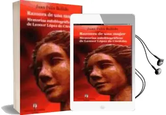 Descargar AudioLibro Razones de una Mujer de Juan Felix Bellido Bello año 2012