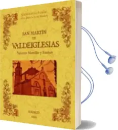 Descargar AudioLibro San Martin de Valdeiglesias. Biblioteca de la Provincia de Madrid . Cronica de sus Pueblos (Ed. Facsimil) de Valentin Morcillo Y Esteban año 2012