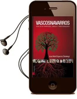 Descargar AudioLibro Vascosnavarros de Jose Mari Esparza Zabalegi año 2012