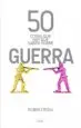 AudioLibro 50 Cosas que hay que Saber Sobre Guerra de Robin Cross