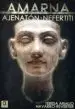 AudioLibro Amarna: La Ciudad de Ajenaton y Nefertiti de Teresa Armijo