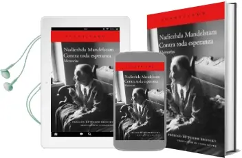 Descargar AudioLibro Contra Toda Esperanza de Nadiezhda Mandelstam año 2012