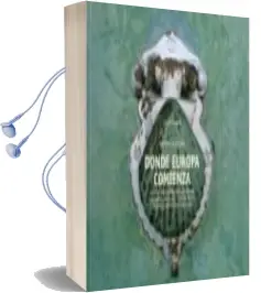 Descargar AudioLibro Donde Europa Comienza de Ramon Loureiro año 2012
