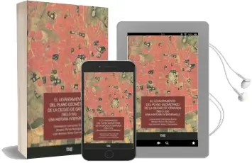 Descargar AudioLibro El Levantamiento del Plano Geometrico de la Ciudad de Granada (si glo Xis): Una Historia Interminable de Concepcion Camarero Bullon año 2012