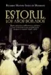AudioLibro Estoril, los Años Dorados: Reyes, Principes, Millonarios y Exilia Dos.Una Cronica de la Alta Sociedad de la Posguerra Europea (1946-1949) de Ricardo Mateos Sainz De Medrano