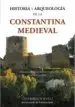 AudioLibro Historia y Arqueologia de la Constantina Medieval de Magdalena Valor Piechotta