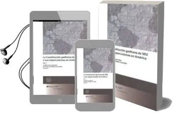 Descargar AudioLibro La Constitucion Gaditana de 1812 y sus Repercusiones en America 2 Vol. de Antonio Gutierrez Escudero año 2012
