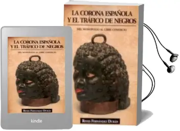 Descargar AudioLibro La Corona Española y el Trafico de Negros de Reyes Fernandez Duran año 2012