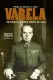 AudioLibro Varela: El General Antifascista de Franco de Federico Martinez Roda