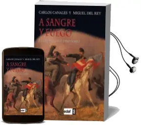 Descargar AudioLibro A Sangre y Fuego de Carlos Canales año 2012