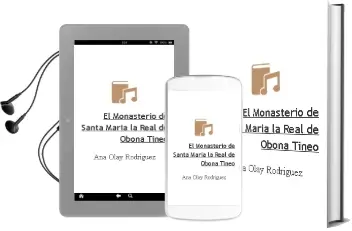 Descargar AudioLibro El Monasterio de Santa Maria la Real de Obona (Tineo) de Ana Olay Rodriguez año 2012