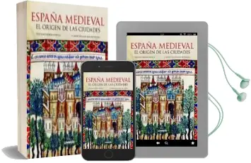 Descargar AudioLibro España Medieval: El Origen de las Ciudades de Francisco Villalba Ruiz De Toledo año 2012