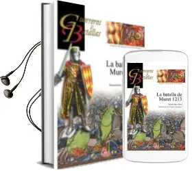 Descargar AudioLibro La Batalla de Muret 1213 (Guerreros y Batallas, 80) de Ruben Saez Abad año 2012