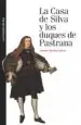 AudioLibro La Casa de Silva y los Duques de Pastrana de Antonio Terrasa Lozano
