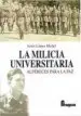 AudioLibro La Milicia Universitaria: Alferes para la paz de Jesus Lopez Medel