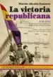 AudioLibro La Victoria Republicana de Jorge Fernandez Coppel