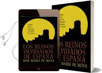 Descargar AudioLibro Los Reinos Olvidados de España de Jose Maria De Mena año 2012