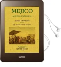 Descargar AudioLibro Mejico Antiguo y Moderno de Michel Chevalier año 2012