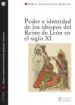 AudioLibro Poder e Identidad de los Obispos del Reino de Leon en el Siglo xi de Pablo Dorronzoro Ramirez