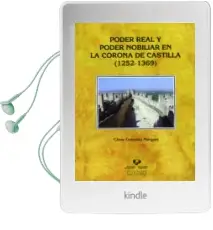 Descargar AudioLibro Poder Real y Poder Nobiliar en la Corona de Castilla (1252-1369) de Cesar Gonzalez Minguez año 2012