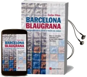 Descargar AudioLibro Barcelona Blaugrana de Carles Viñas año 2012