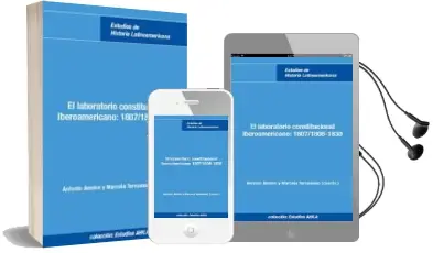 Descargar AudioLibro El Laboratorio Constitucional Iberoamericano: 1807/1807-1830 de Antonio (Coord.) Annino año 2012