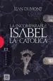 AudioLibro La Incomparable Isabel la Catolica de Jean Dumont