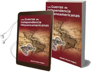 Descargar AudioLibro Las Guerras de la Independencia Hispanoamericanas de Agustin Alcazar Segura año 2012