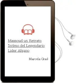 Descargar AudioLibro Massoud: Un Retrato Intimo del Legendario Lider Afgano de Marcela Grad año 2012