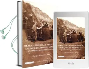 Descargar AudioLibro Sierra Almagrera y Herrerias de Enrique Fernandez Bolea año 2012