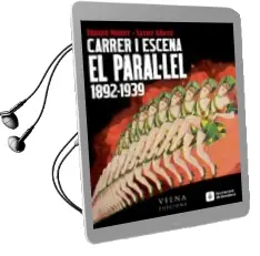 Descargar AudioLibro Carrer i Escena. el Paral·Lel, 1892-1939 de Eduard Molner año 2012