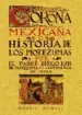 AudioLibro Corona Mexicana, o Historia de los Nueve Motezumas (Ed. Facsimil) de Diego Luis De Motezuma