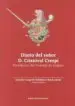 AudioLibro Diario del Señor d. Cristoval Crespi desde el dia en que fue Nomb Rado de Varios Autores