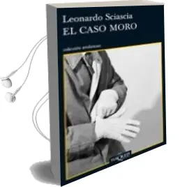 Descargar AudioLibro El Caso Moro de Leonardo Sciascia año 2012