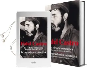 Descargar AudioLibro Fidel Castro: La Victoria Estrategica de Fidel Castro Ruz año 2012