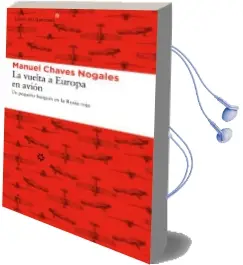Descargar AudioLibro La Vuelta a Europa en Avion de Manuel Chaves Nogales año 2012