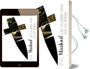 Descargar AudioLibro Las Cruzadas Vistas por los Arabes de Amin Maalouf año 2012