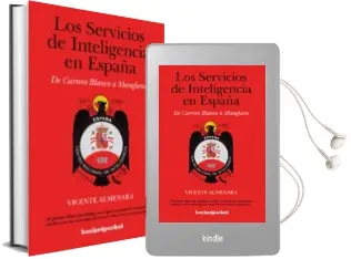 Descargar AudioLibro Los Servicios de Inteligencia en España de Vicente Almenara Martinez año 2012