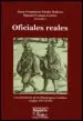 AudioLibro Oficiales Reales de Juan Francisco Pardo Molero