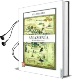 Descargar AudioLibro Amazonia: El rio Tiene Voces de Ana Pizarro año 2012