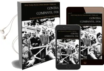 Descargar AudioLibro Contra Companys 1936: La Fustracion Nacionalista Ante la Revoluci on de Enric Ucelay Da año 2012