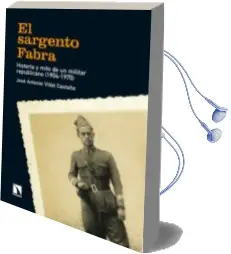 Descargar AudioLibro El Sargento Fabra de Jose Antonio Vidal Castaño año 2012