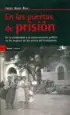 AudioLibro En las Puertas de la Prision: De la Solidaridad a la Concienciaci on Politica de las Mujeres de los Presos del Franquismo de Irene Abad Buil