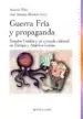 AudioLibro Guerra Fria y Propaganda de Varios Autores