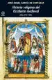 AudioLibro Historia Religiosa del Occidente Medieval (Años 313-1464) de Jose Angel Garcia De Cortazar