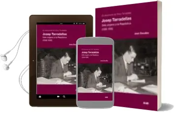 Descargar AudioLibro Josep Tarradelllas. Dels Origens a la Republica (1899-1936) de Joan Esculies año 2012