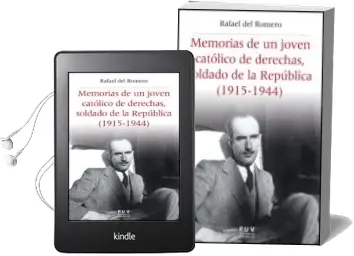 Descargar AudioLibro Memorias de un Joven Catolico de Derechas Soldado de la Republica (1915-1944) de Rafael Del Romero año 2012